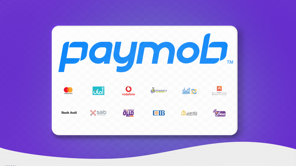 01 - مراجعة بوابة الدفع Paymob 